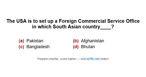 The USA is to set up a Foreign Commercial Service Office in which South Asian country____?