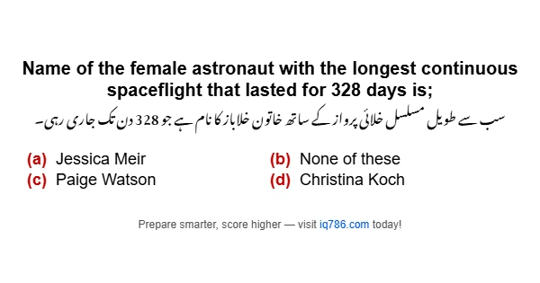 Name of the female astronaut with the longest continuous spaceflight that lasted for 328 days is;
