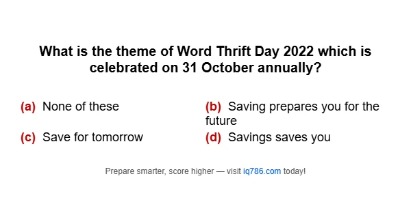 What is the theme of Word Thrift Day 2022 which is celebrated on 31 October annually?