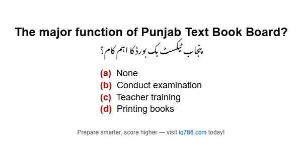 The major function of Punjab Text Book Board?