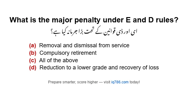 What is the major penalty under E and D rules?